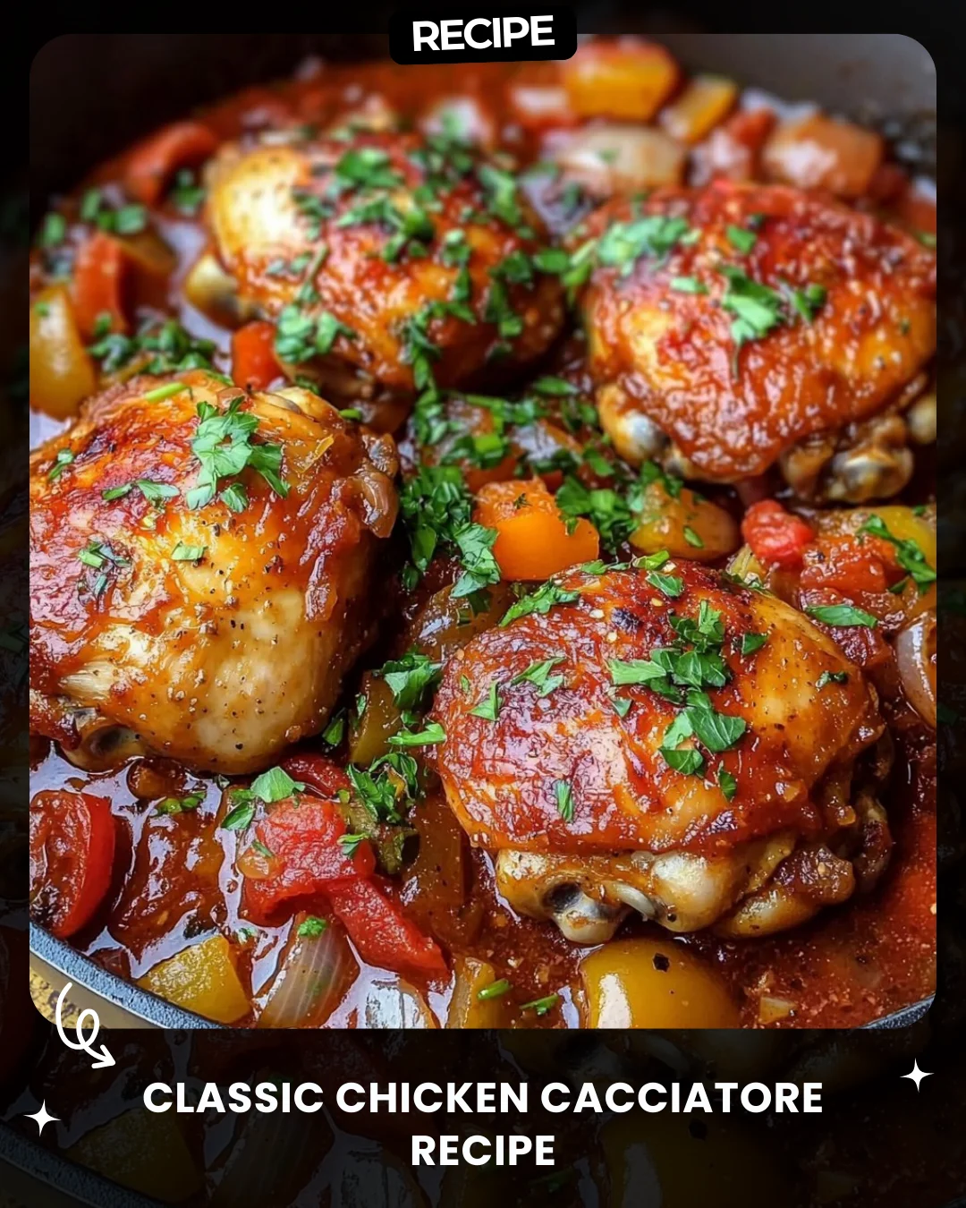 Classic Chicken Cacciatore Recipe