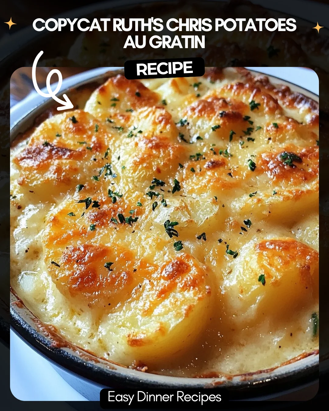 Copycat Ruth’s Chris Potatoes au Gratin