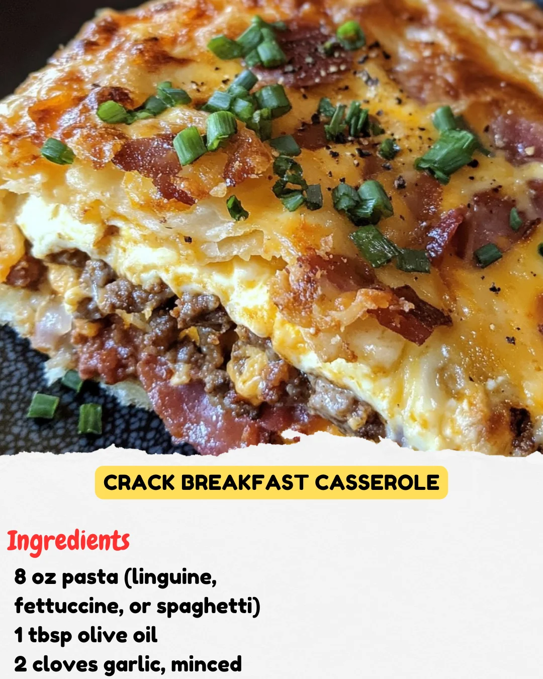 Crack Breakfast Casserole