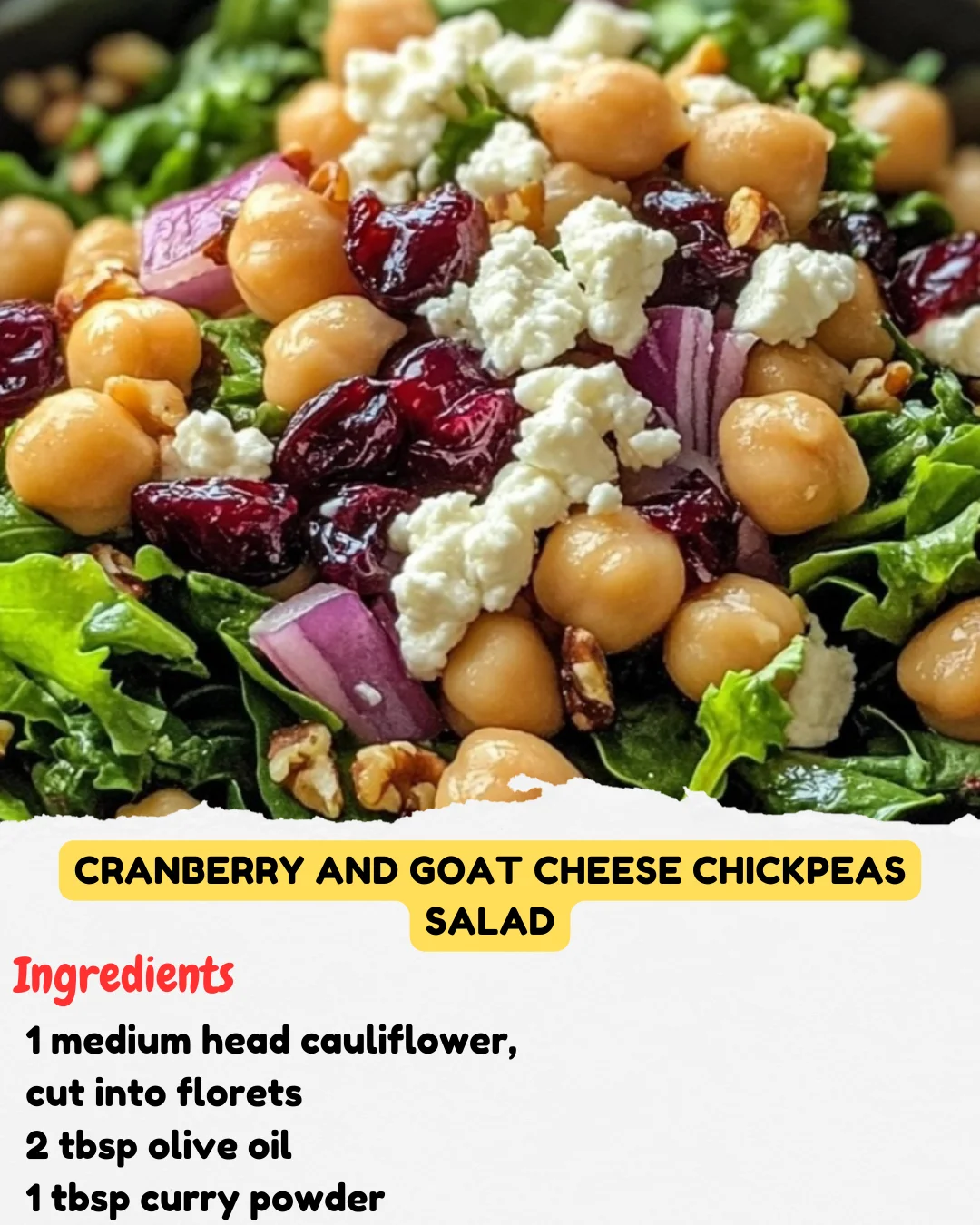 Cranberry and Goat Cheese Chickpeas Salad