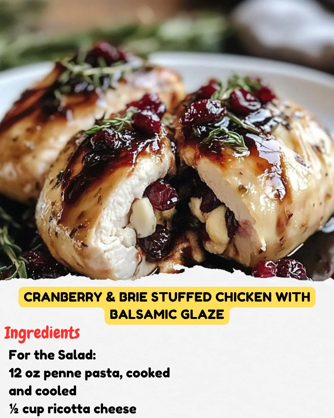 Cranberry & Brie Stuffed Chicken with Balsamic Glaze