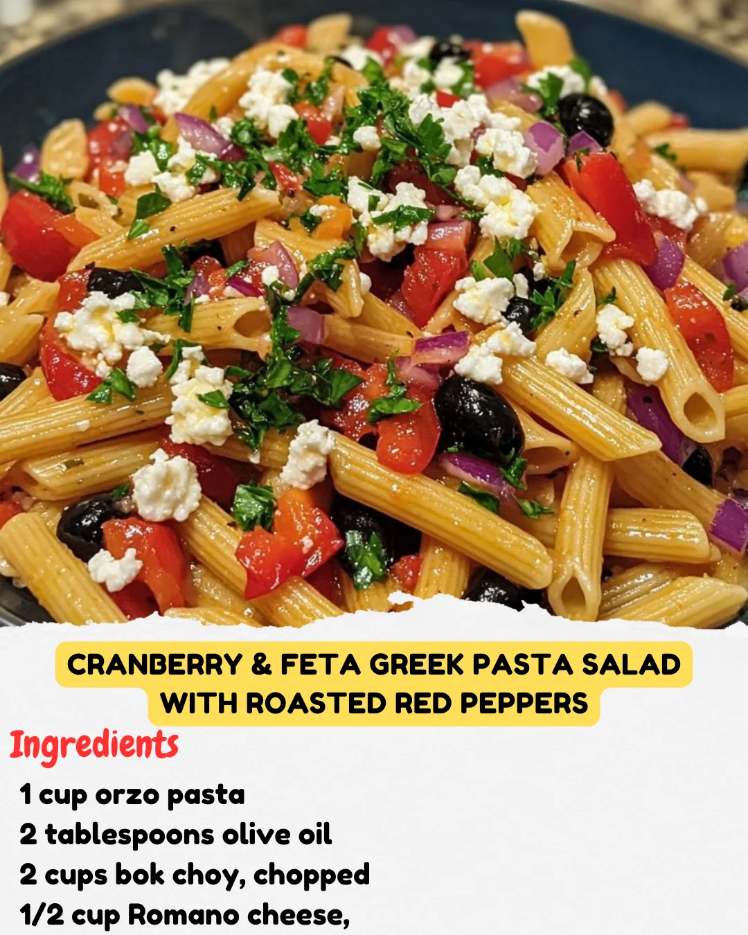 Cranberry & Feta Greek Pasta Salad with Roasted Red Peppers