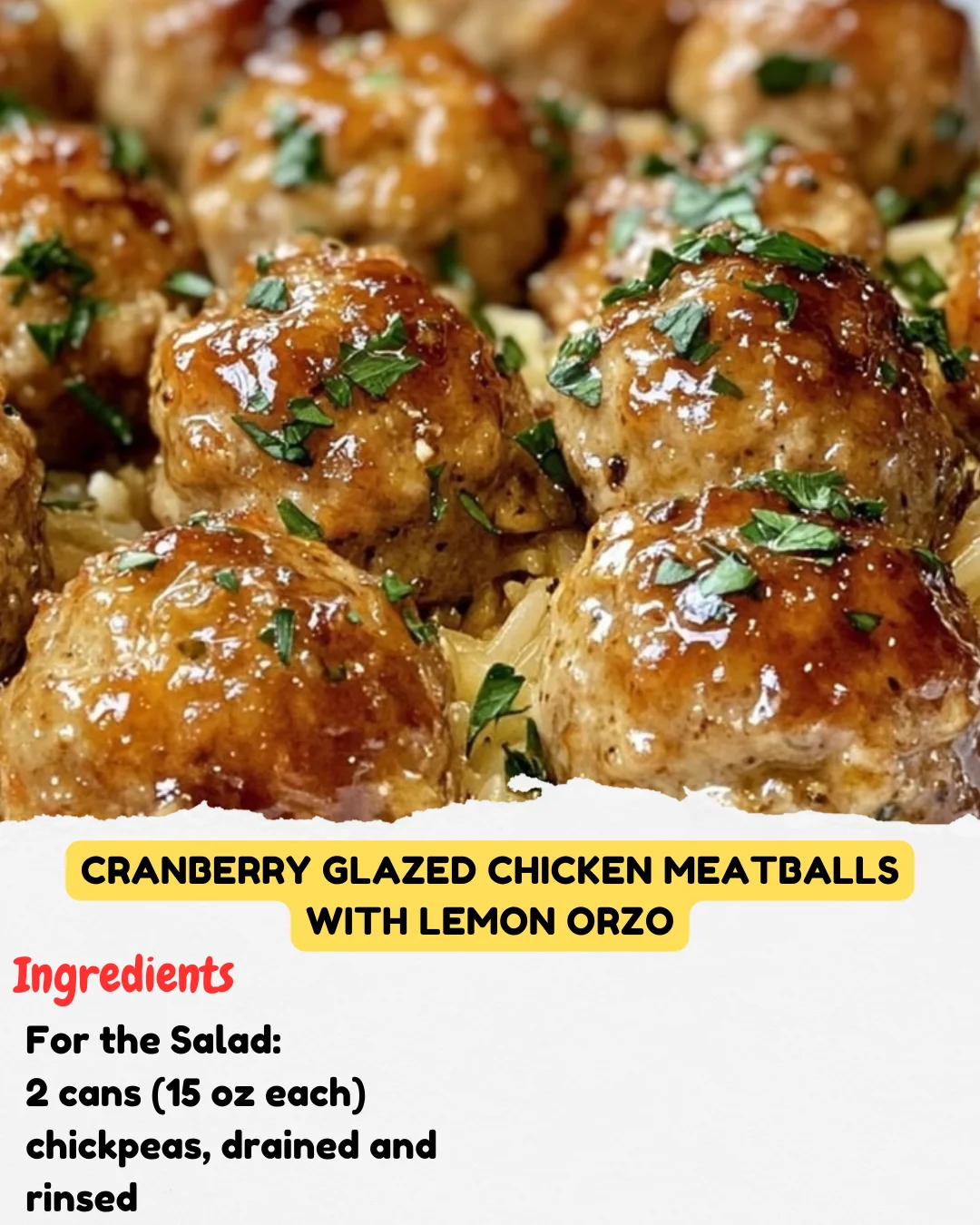 Cranberry Glazed Chicken Meatballs with Lemon Orzo