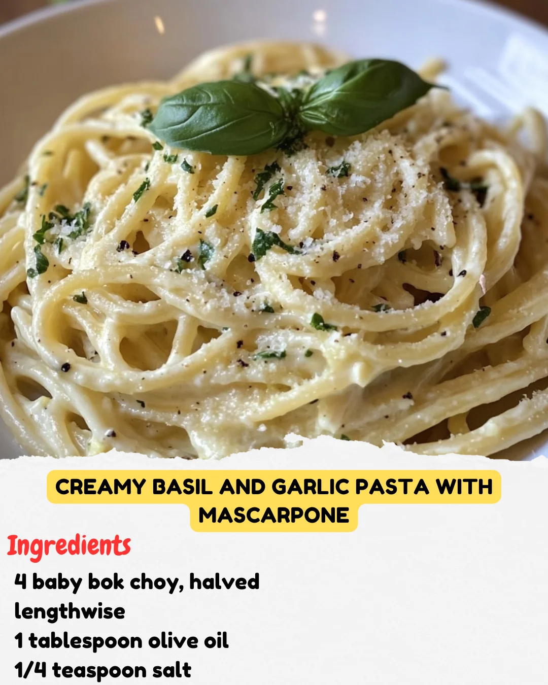 Creamy Basil and Garlic Pasta with Mascarpone