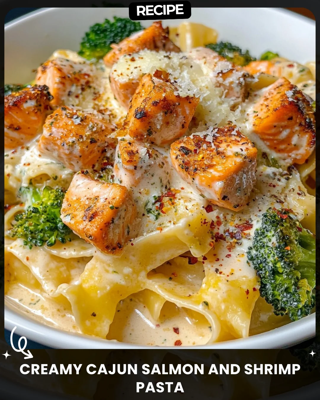 Creamy Cajun Salmon and Shrimp Pasta