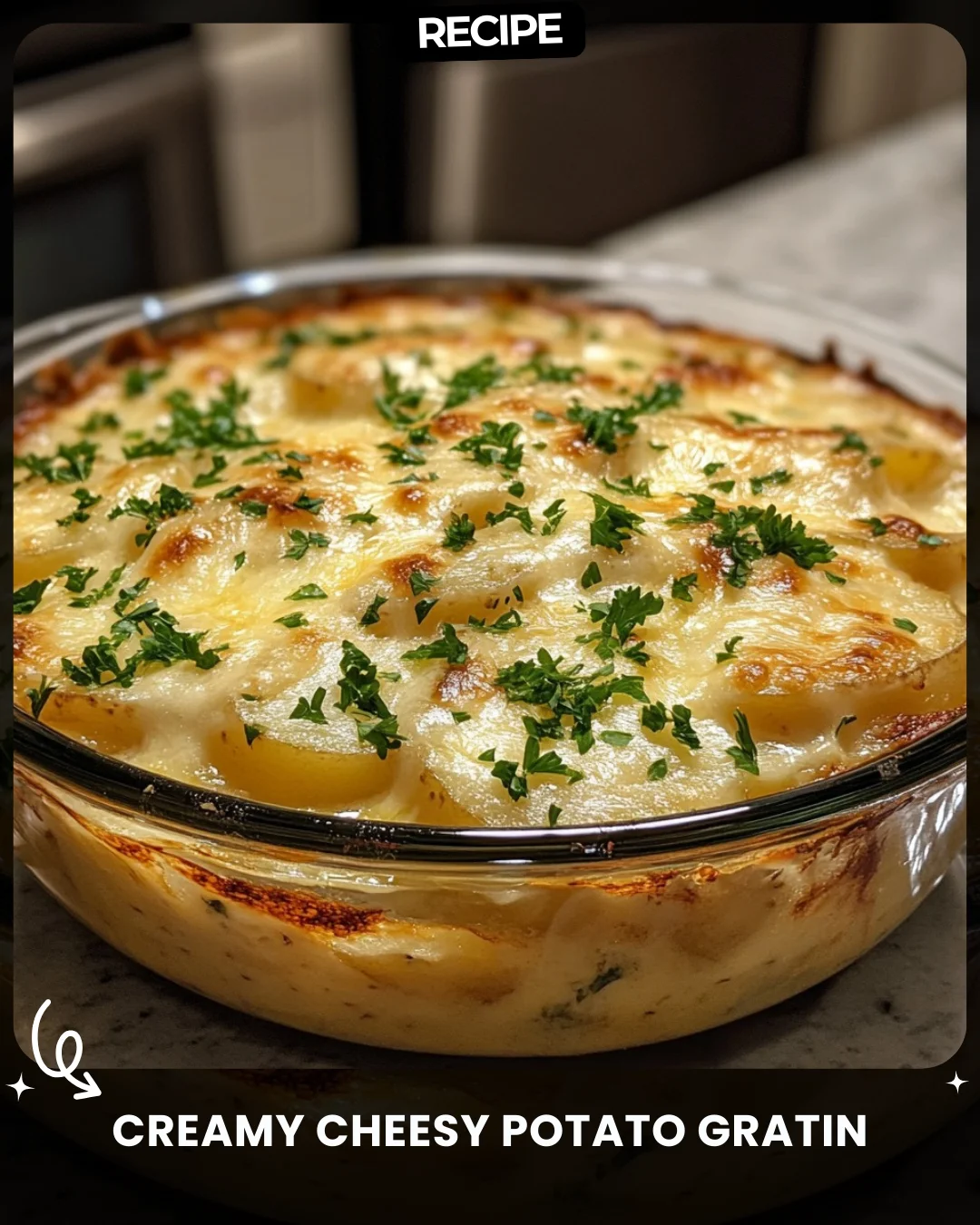 Creamy Cheesy Potato Gratin