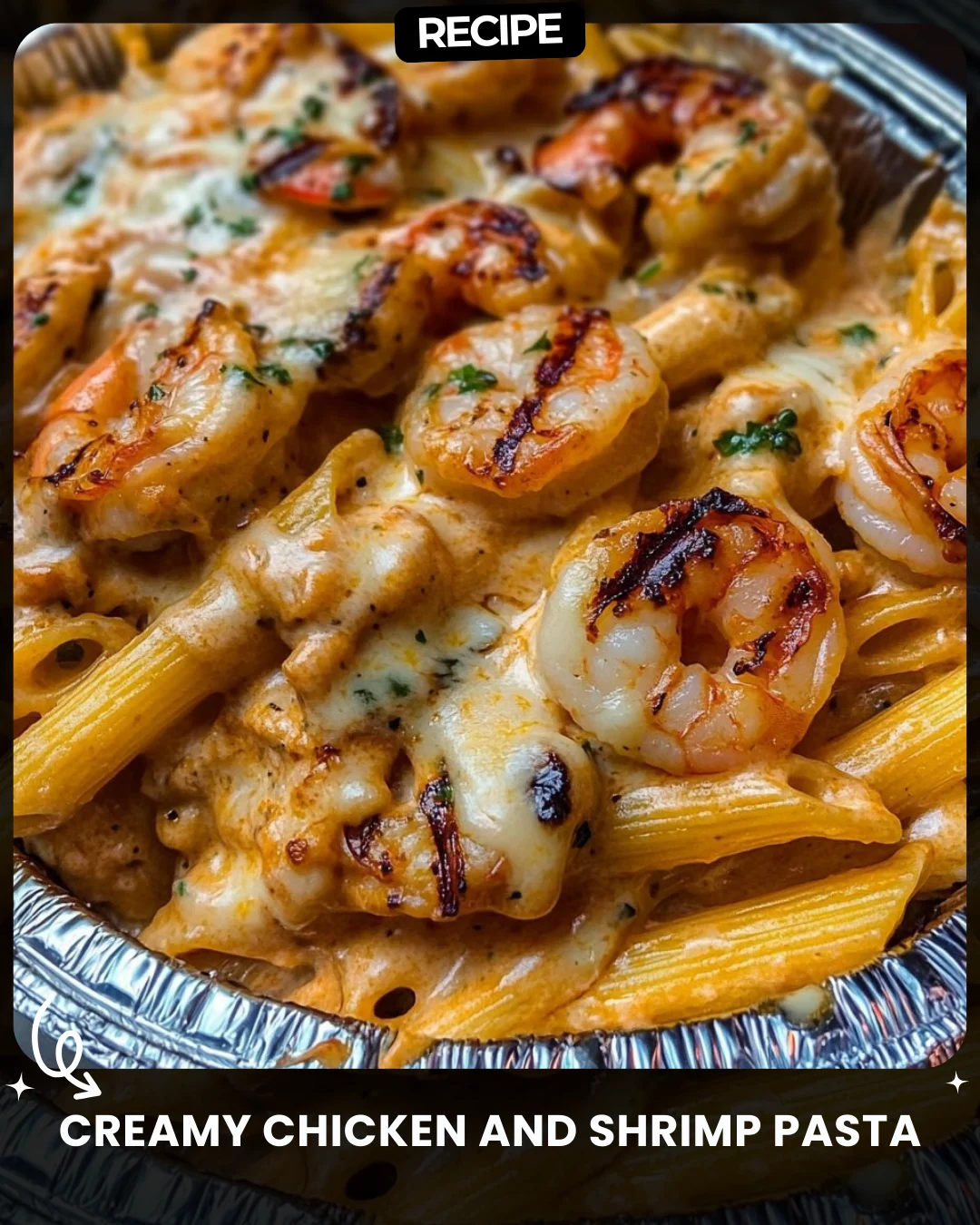 Creamy Chicken and Shrimp Pasta