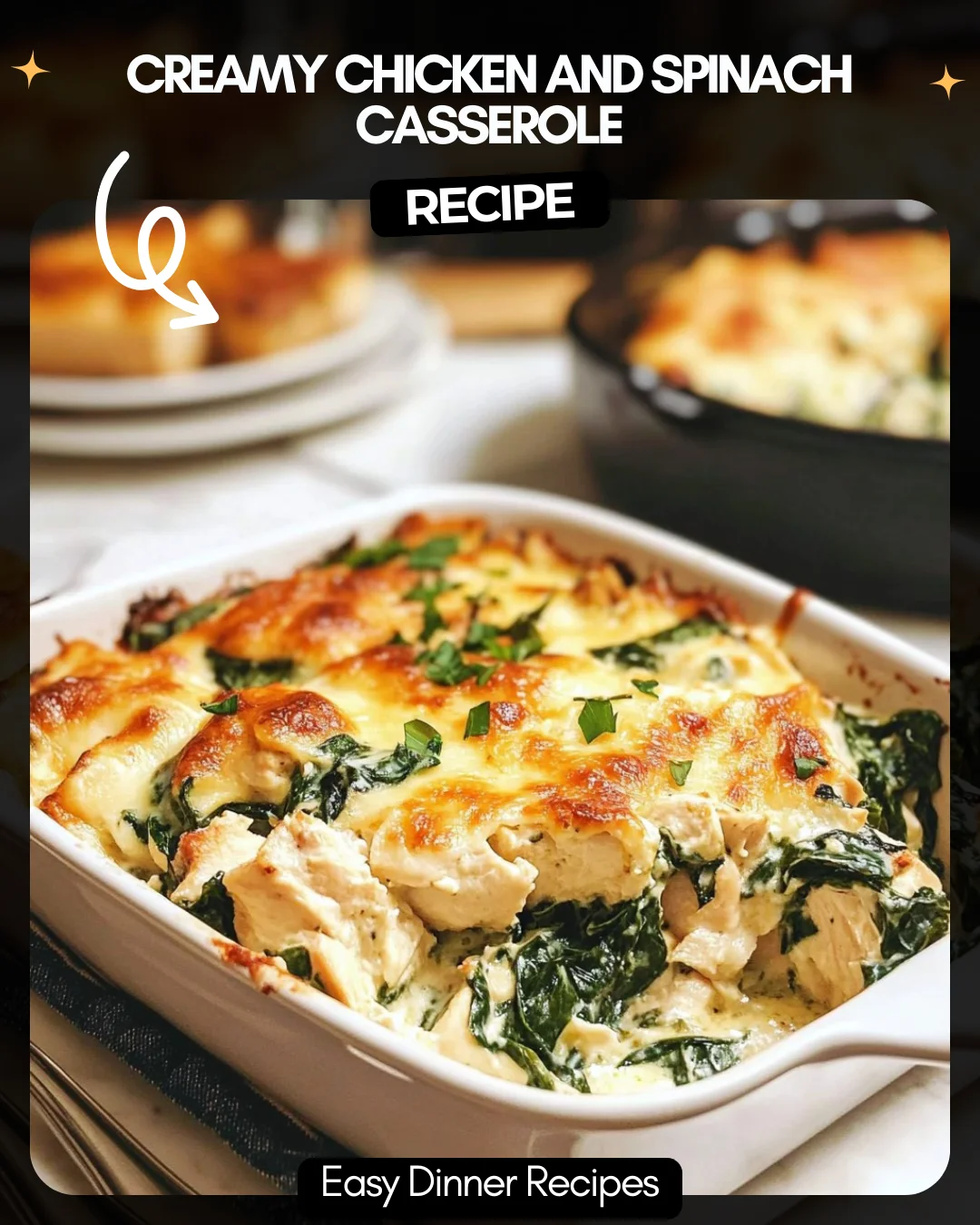 Creamy Chicken and Spinach Casserole