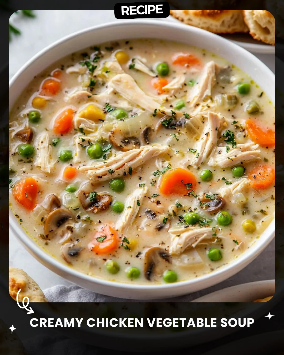 Creamy Chicken Vegetable Soup