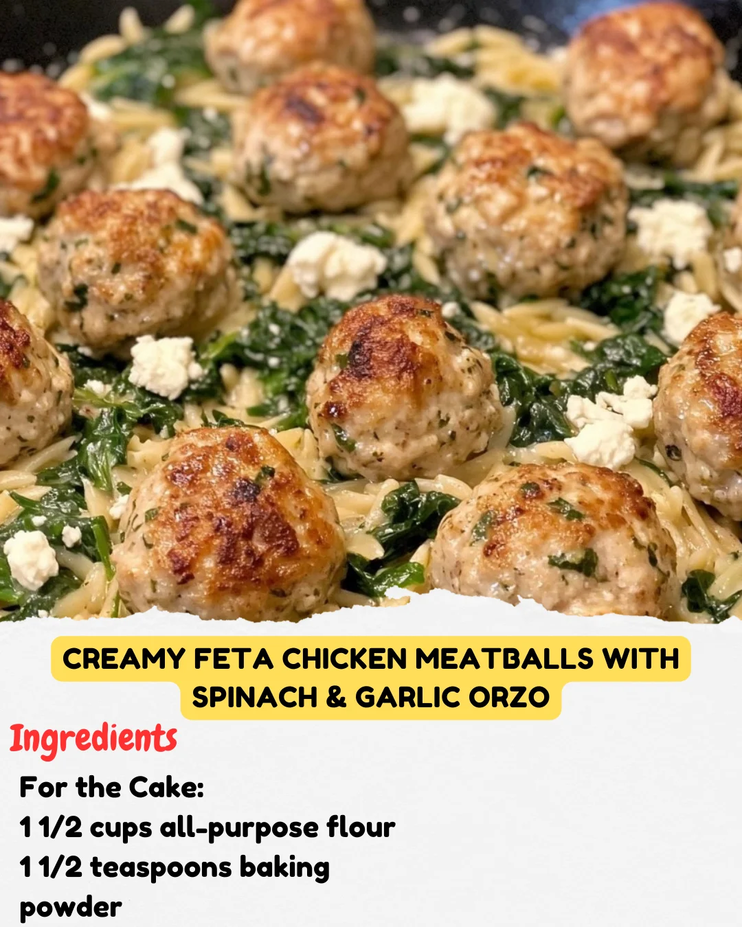 Creamy Feta Chicken Meatballs with Spinach & Garlic Orzo