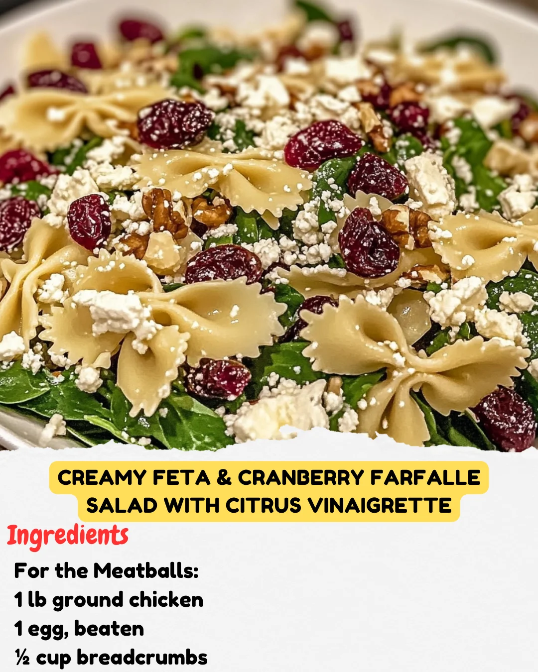 Creamy Feta & Cranberry Farfalle Salad with Citrus Vinaigrette