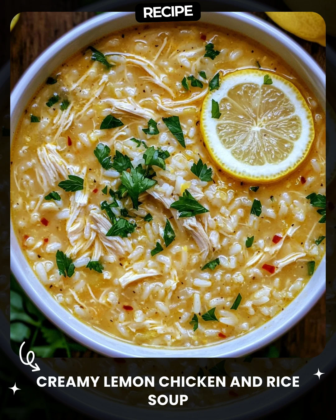 Creamy Lemon Chicken and Rice Soup