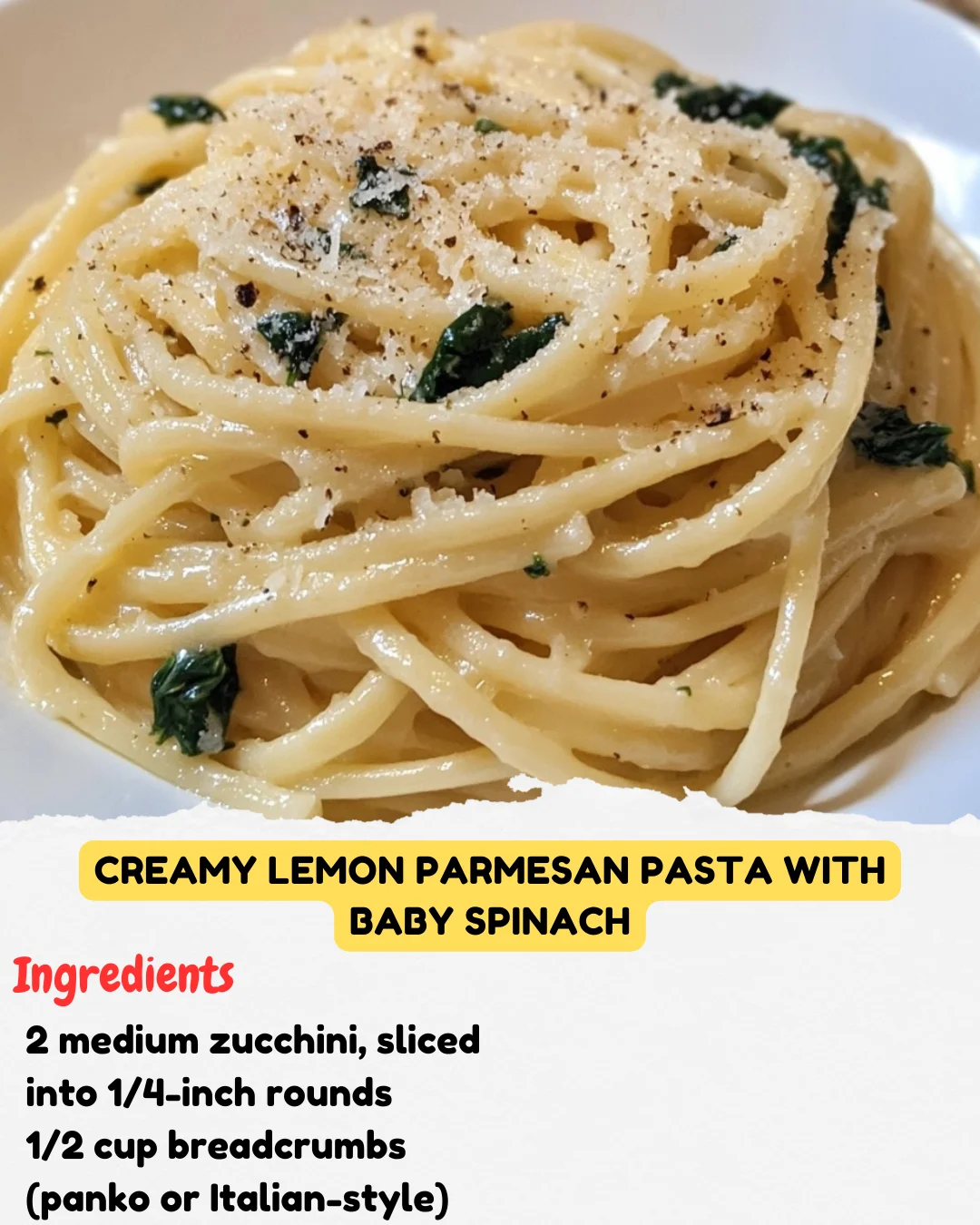 Creamy Lemon Parmesan Pasta with Baby Spinach