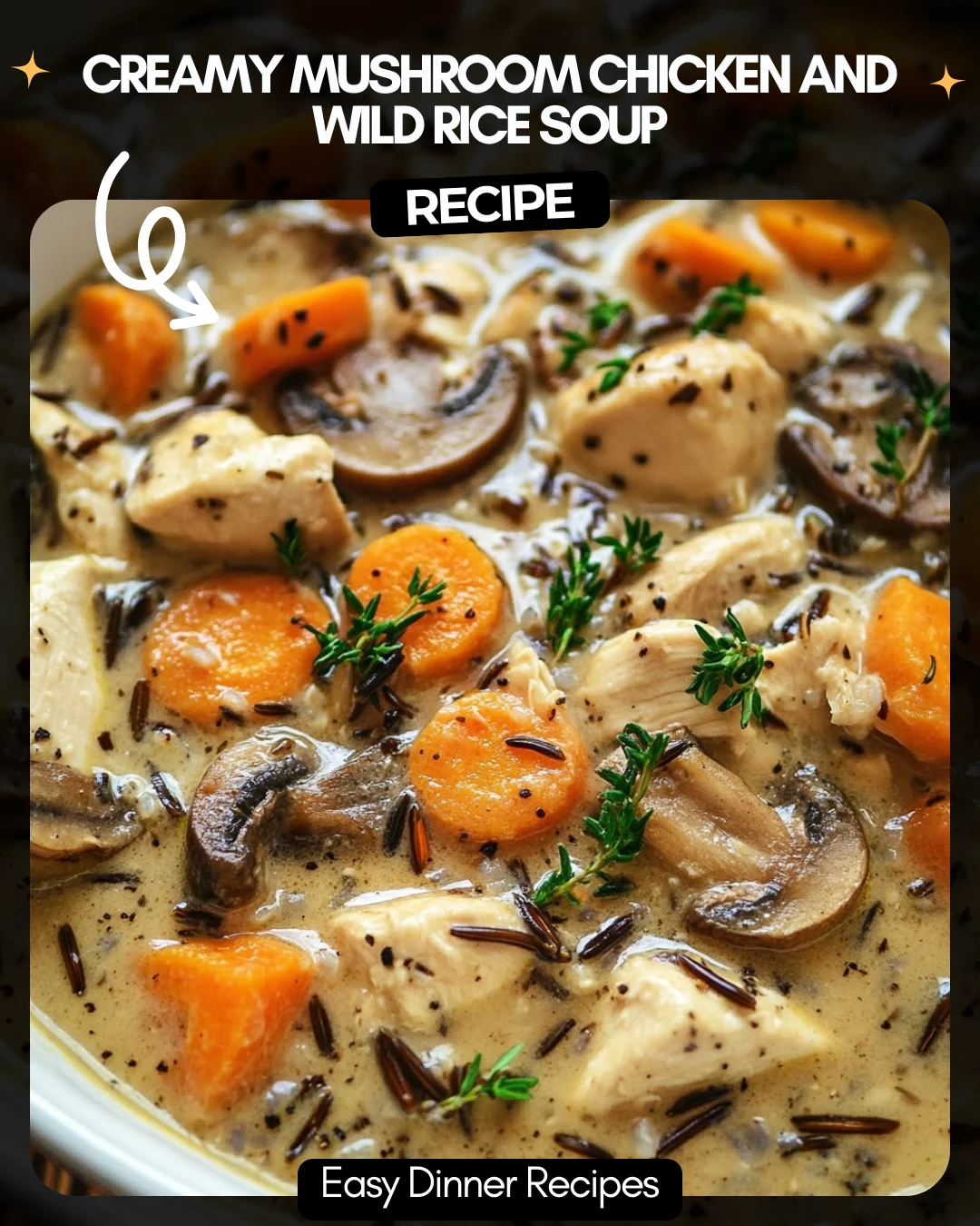 Creamy Mushroom Chicken and Wild Rice Soup