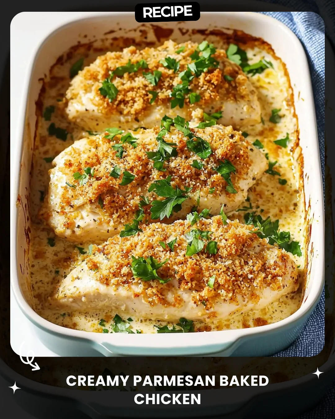 Creamy Parmesan Baked Chicken