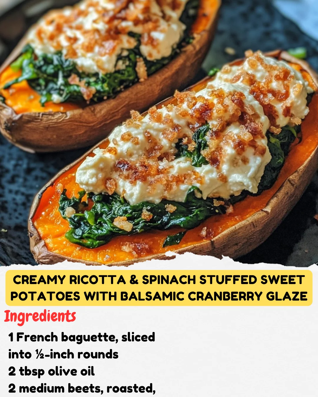 Creamy Ricotta & Spinach Stuffed Sweet Potatoes with Balsamic Cranberry Glaze
