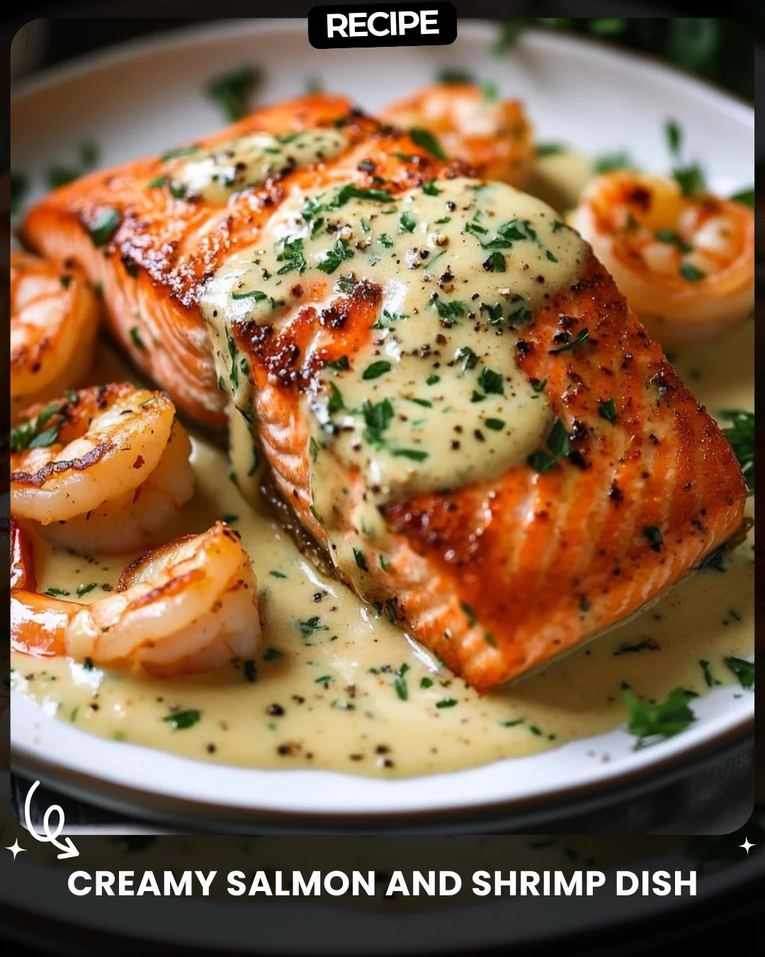 Creamy Salmon and Shrimp Dish