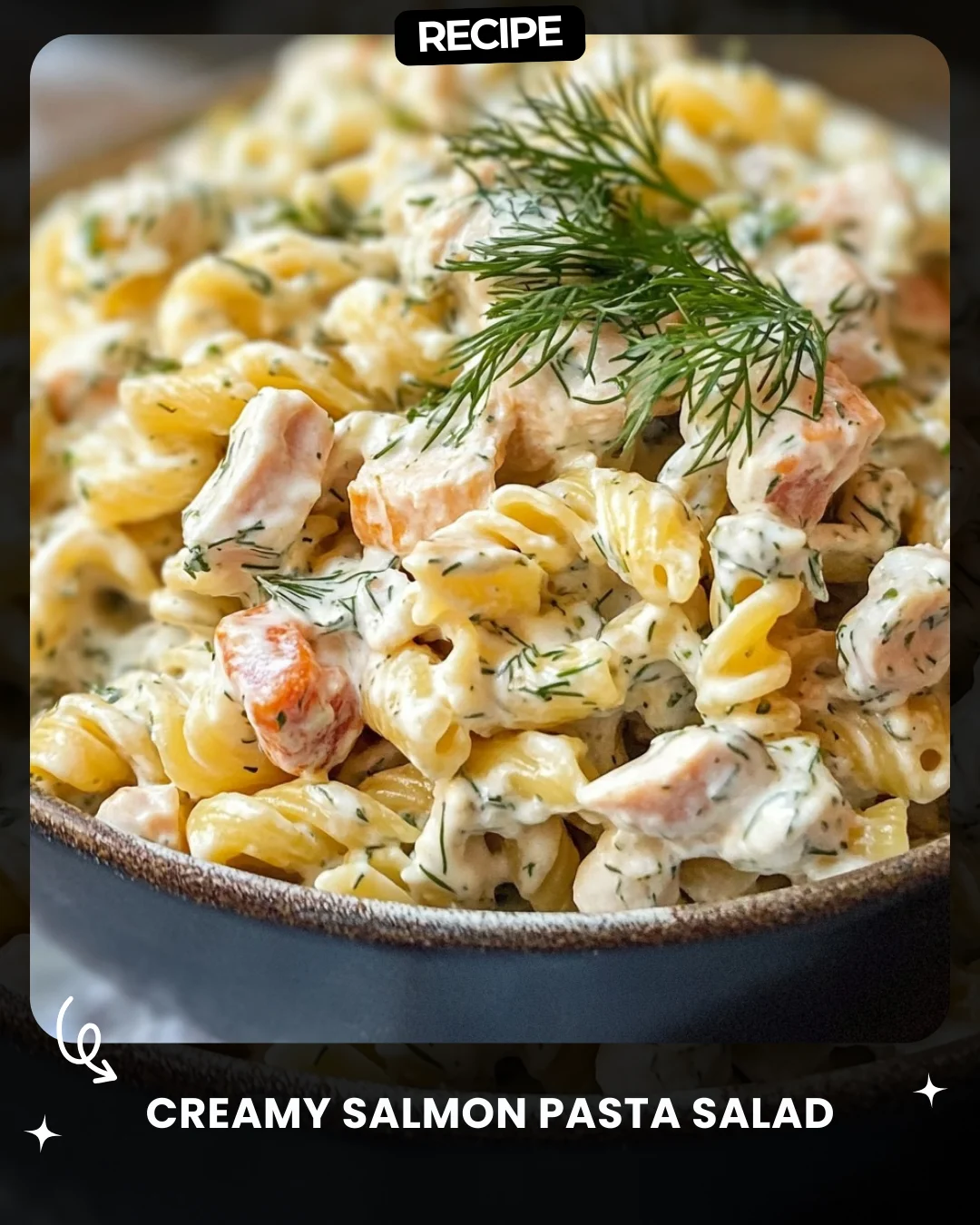 Creamy Salmon Pasta Salad