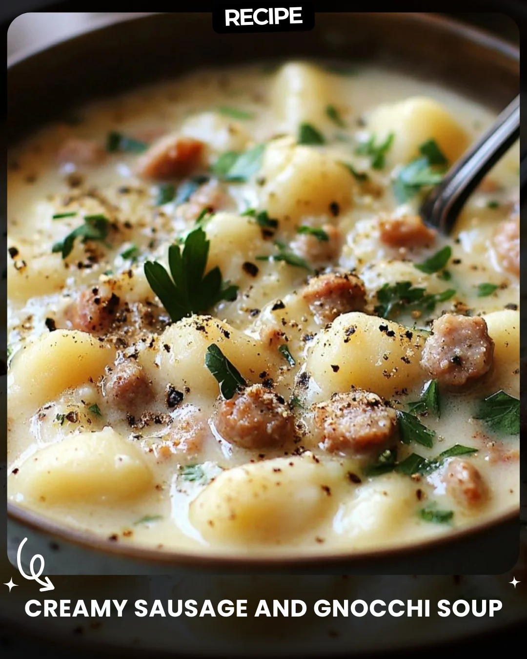 Creamy Sausage and Gnocchi Soup