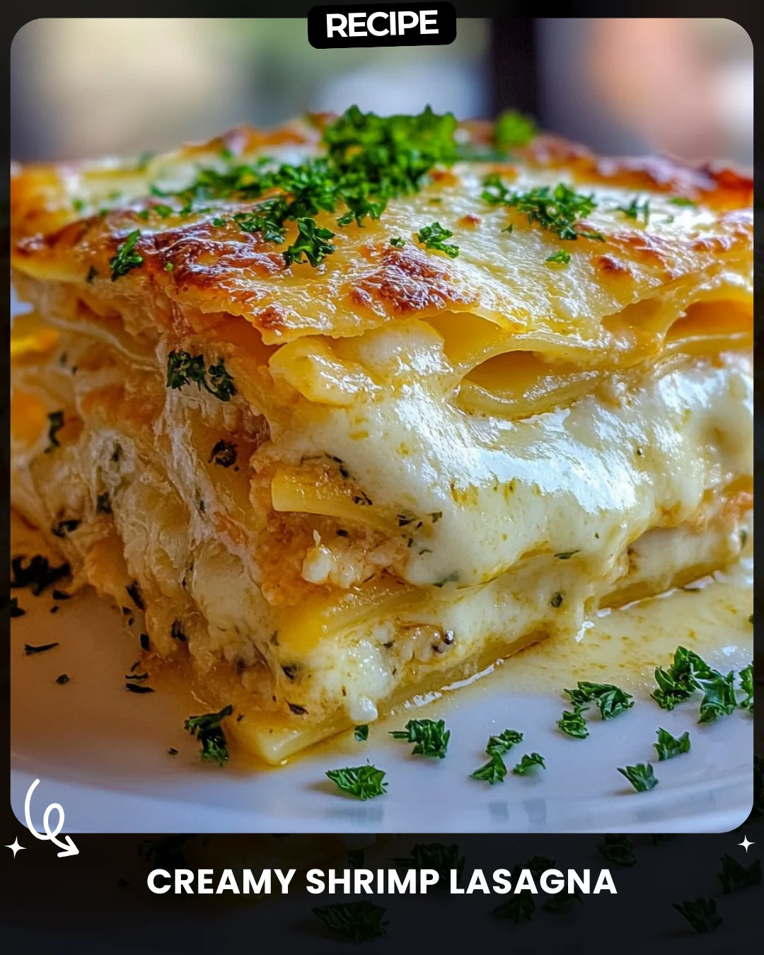 Creamy Shrimp Lasagna