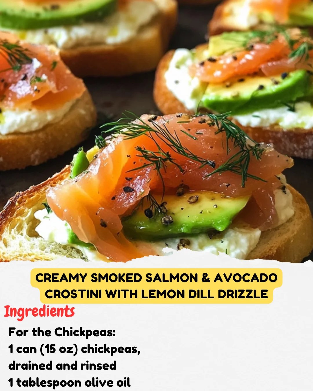 Creamy Smoked Salmon & Avocado Crostini with Lemon Dill Drizzle