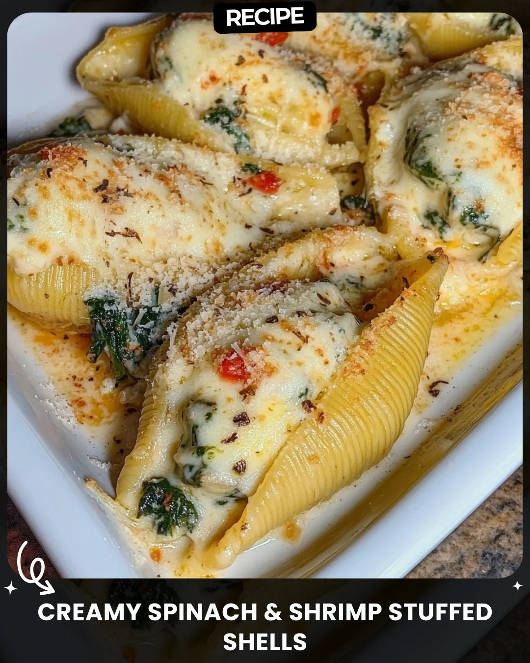 Creamy Spinach & Shrimp Stuffed Shells