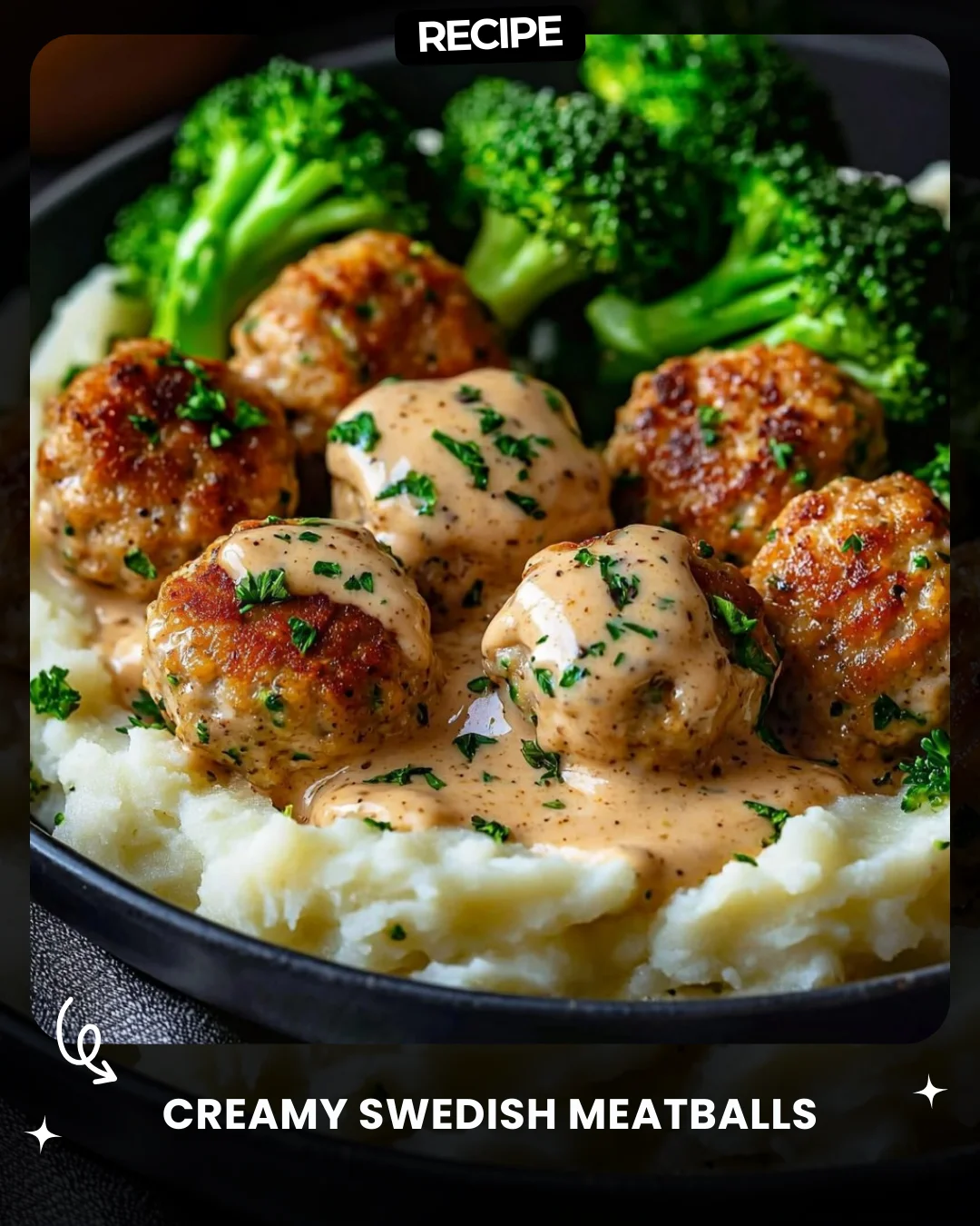 Creamy Swedish Meatballs