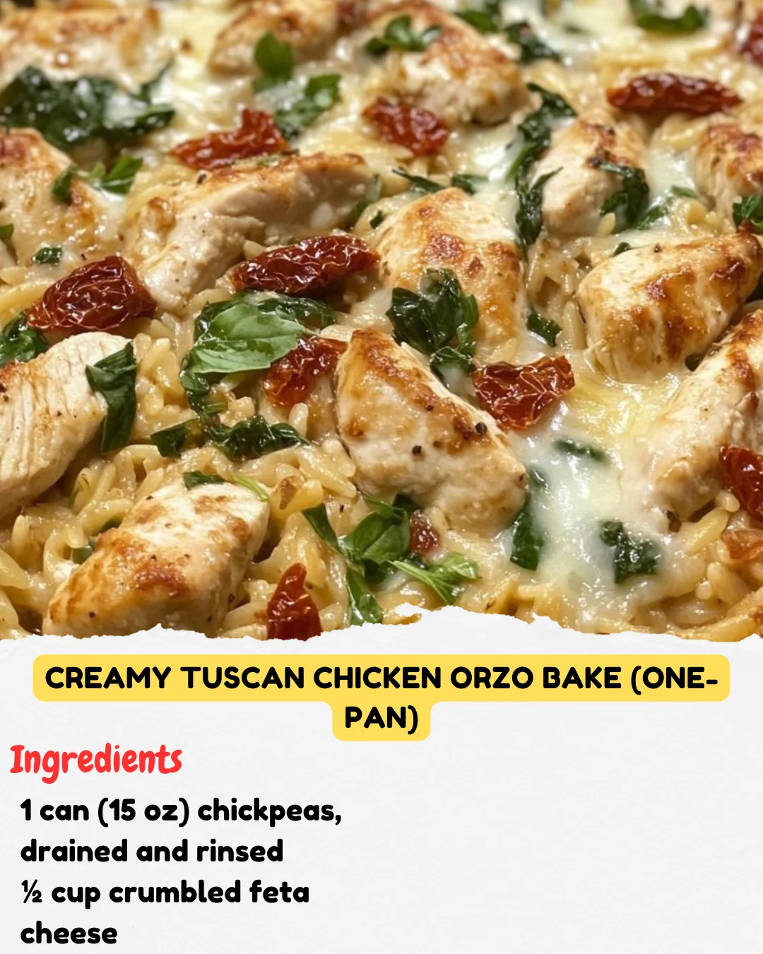 Creamy Tuscan Chicken Orzo Bake (One-Pan)