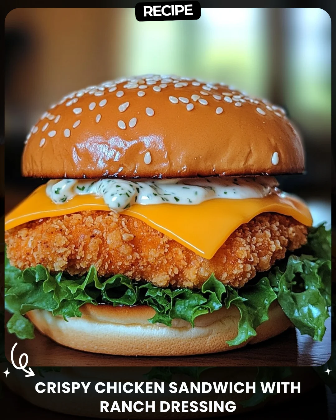 Crispy Chicken Sandwich with Ranch Dressing
