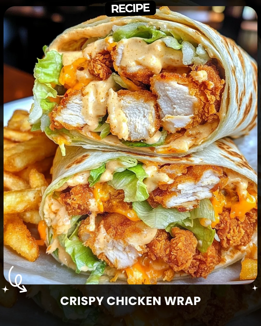 Crispy Chicken Wrap