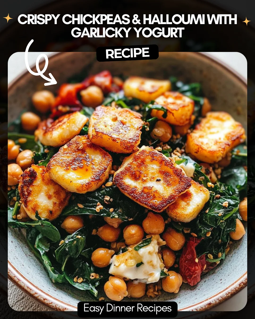 Crispy Chickpeas & Halloumi with Garlicky Yogurt