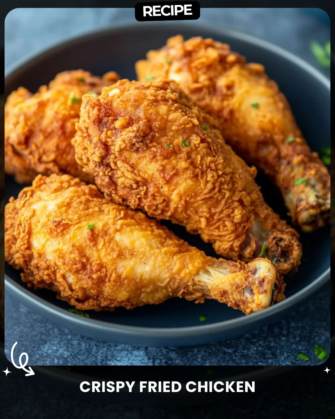 Crispy Fried Chicken