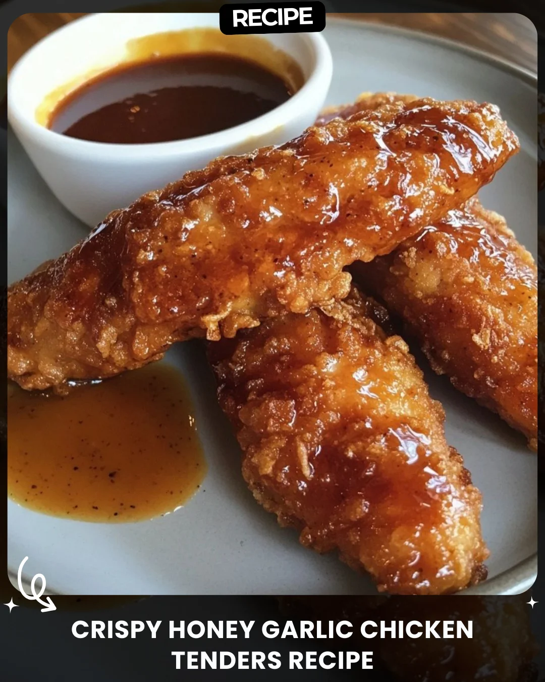Crispy Honey Garlic Chicken Tenders Recipe