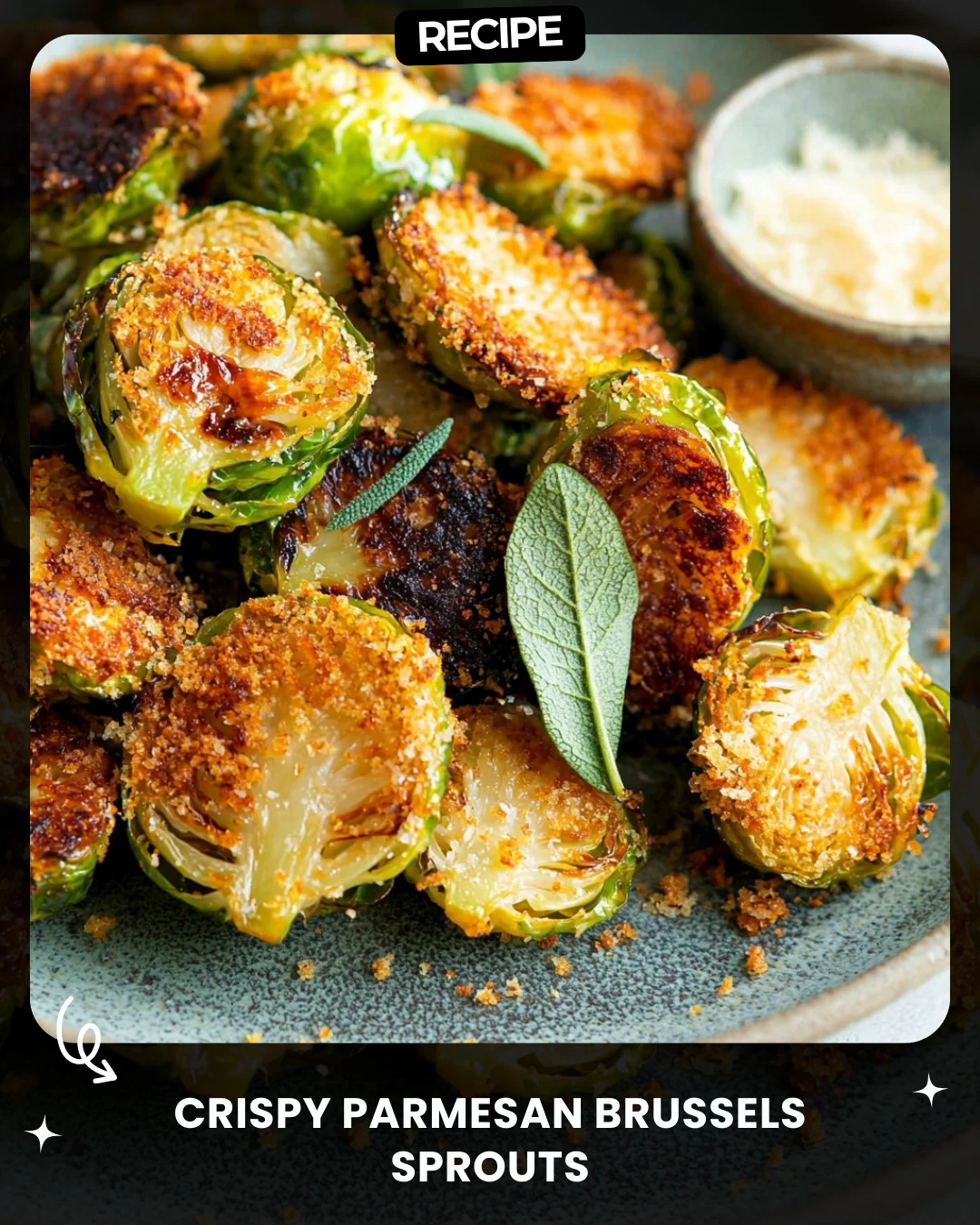 Crispy Parmesan Brussels Sprouts