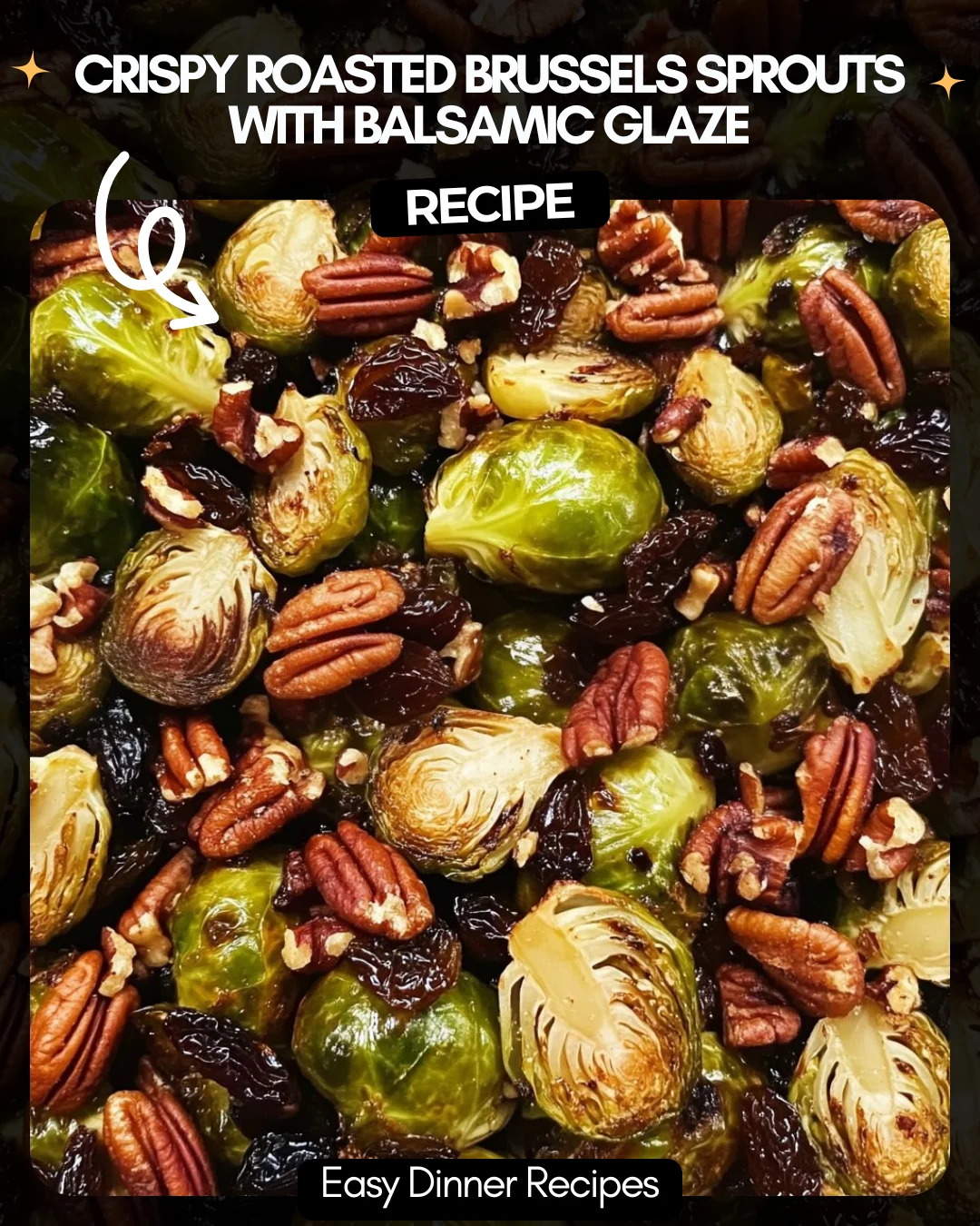 Crispy Roasted Brussels Sprouts with Balsamic Glaze