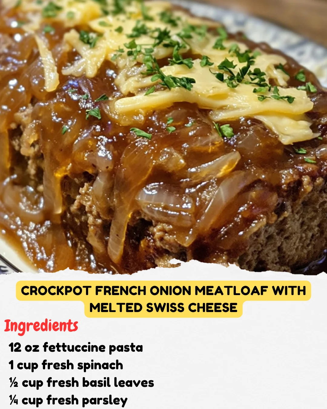 Crockpot French Onion Meatloaf with Melted Swiss Cheese