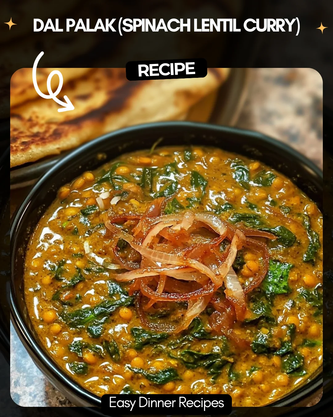 Dal Palak (Spinach Lentil Curry)