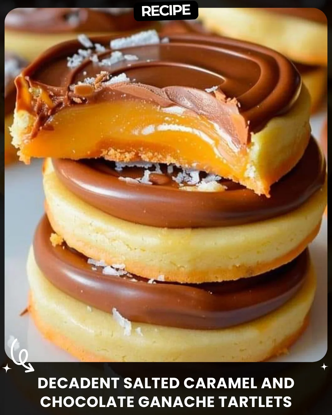 Decadent Salted Caramel and Chocolate Ganache Tartlets