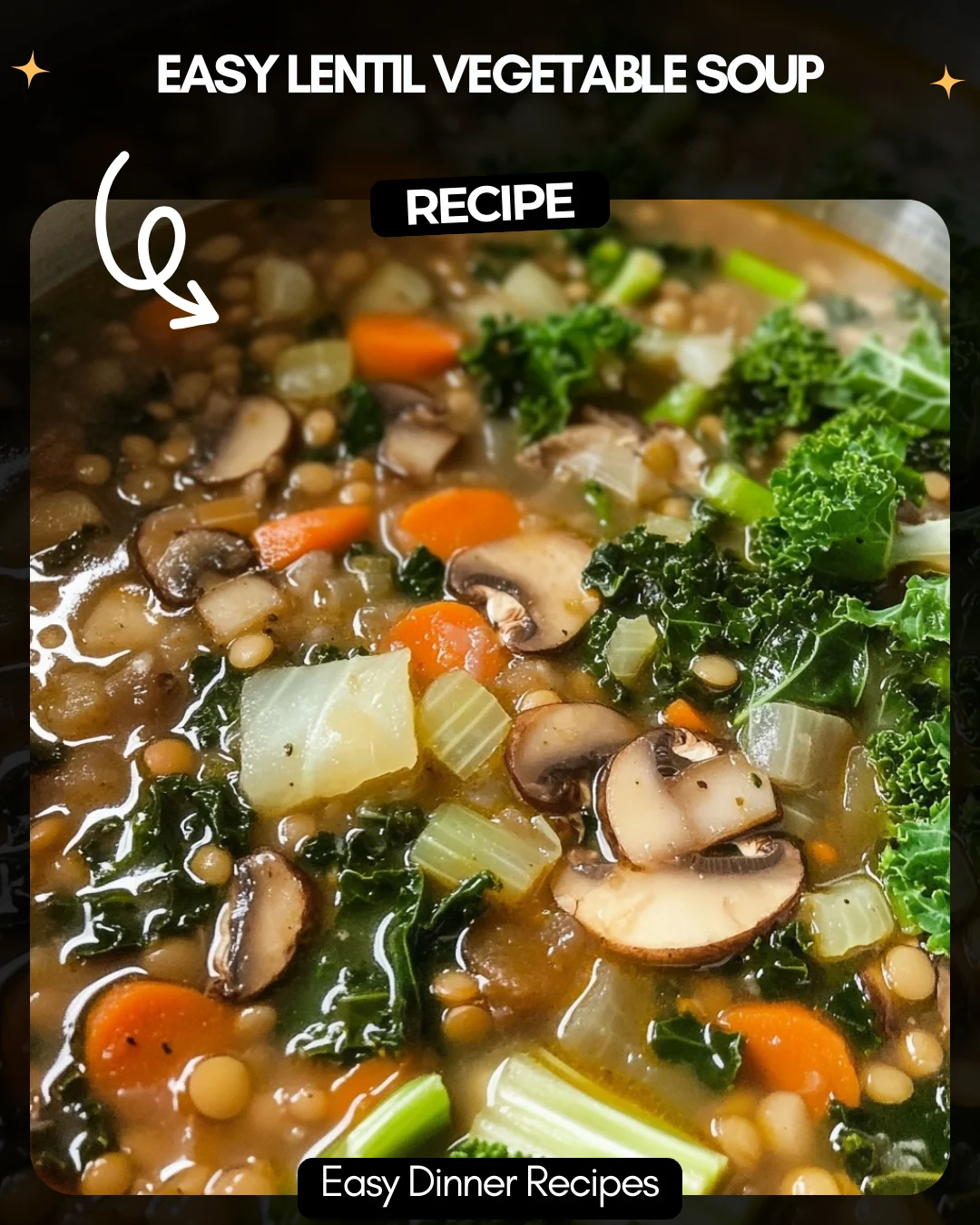Easy Lentil Vegetable Soup