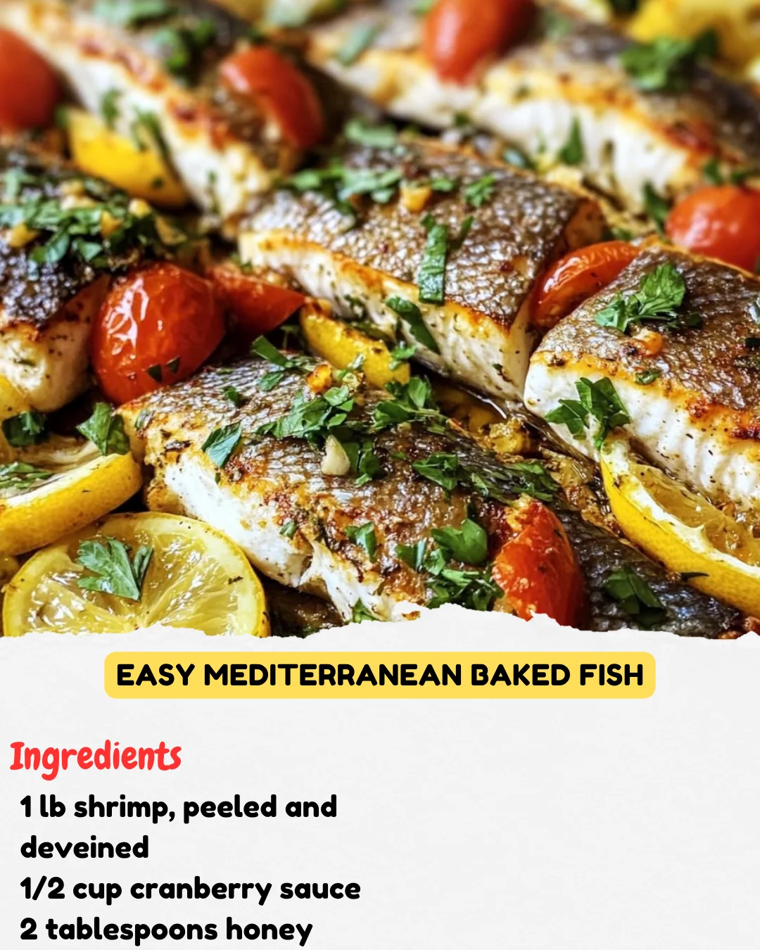 Easy Mediterranean Baked Fish