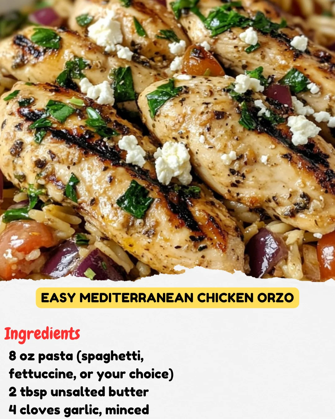 Easy Mediterranean Chicken Orzo