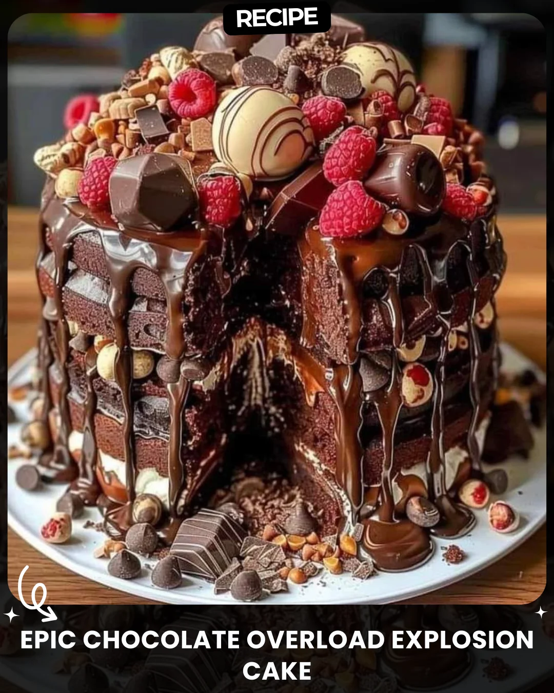 Epic Chocolate Overload Explosion Cake