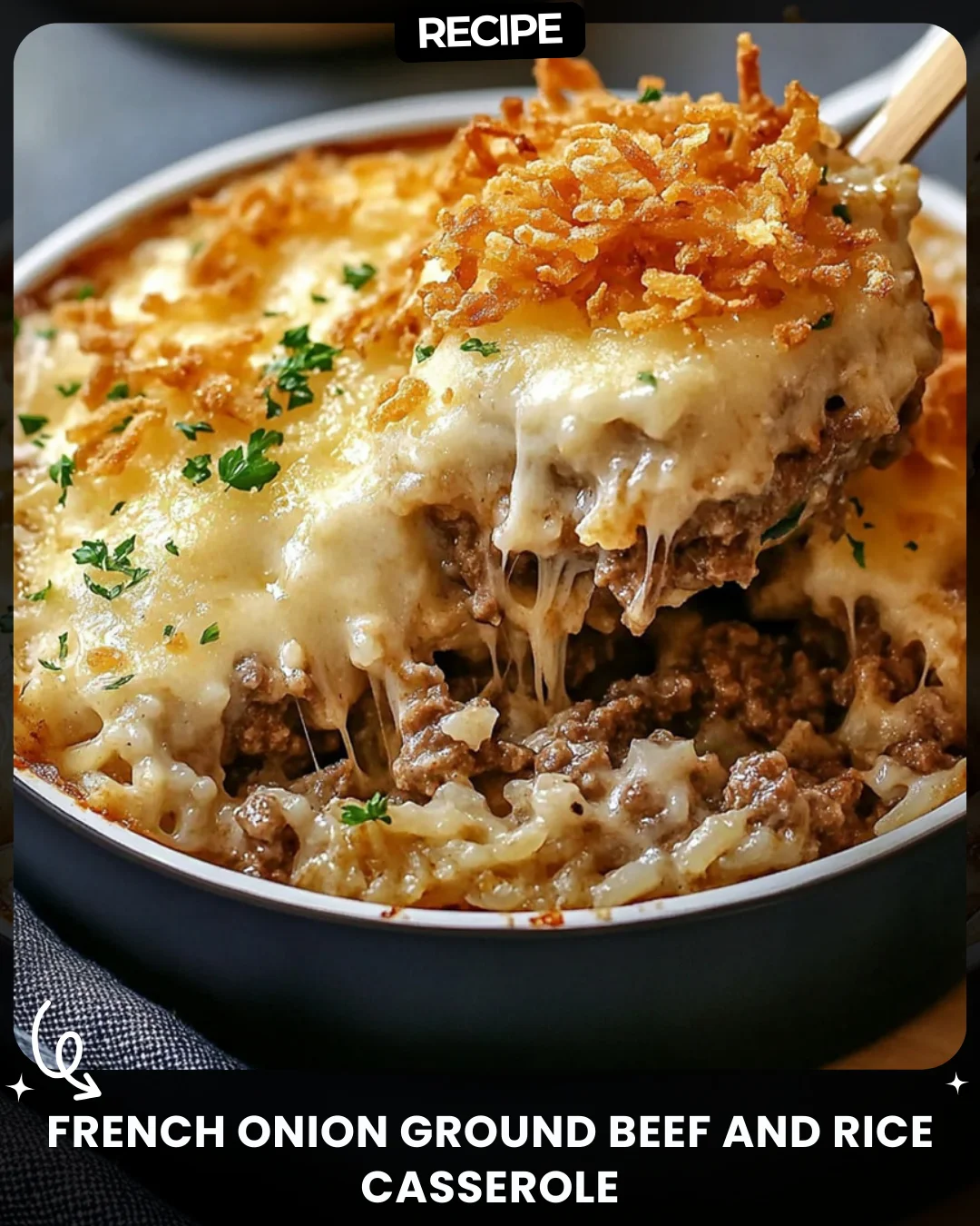 French Onion Ground Beef and Rice Casserole