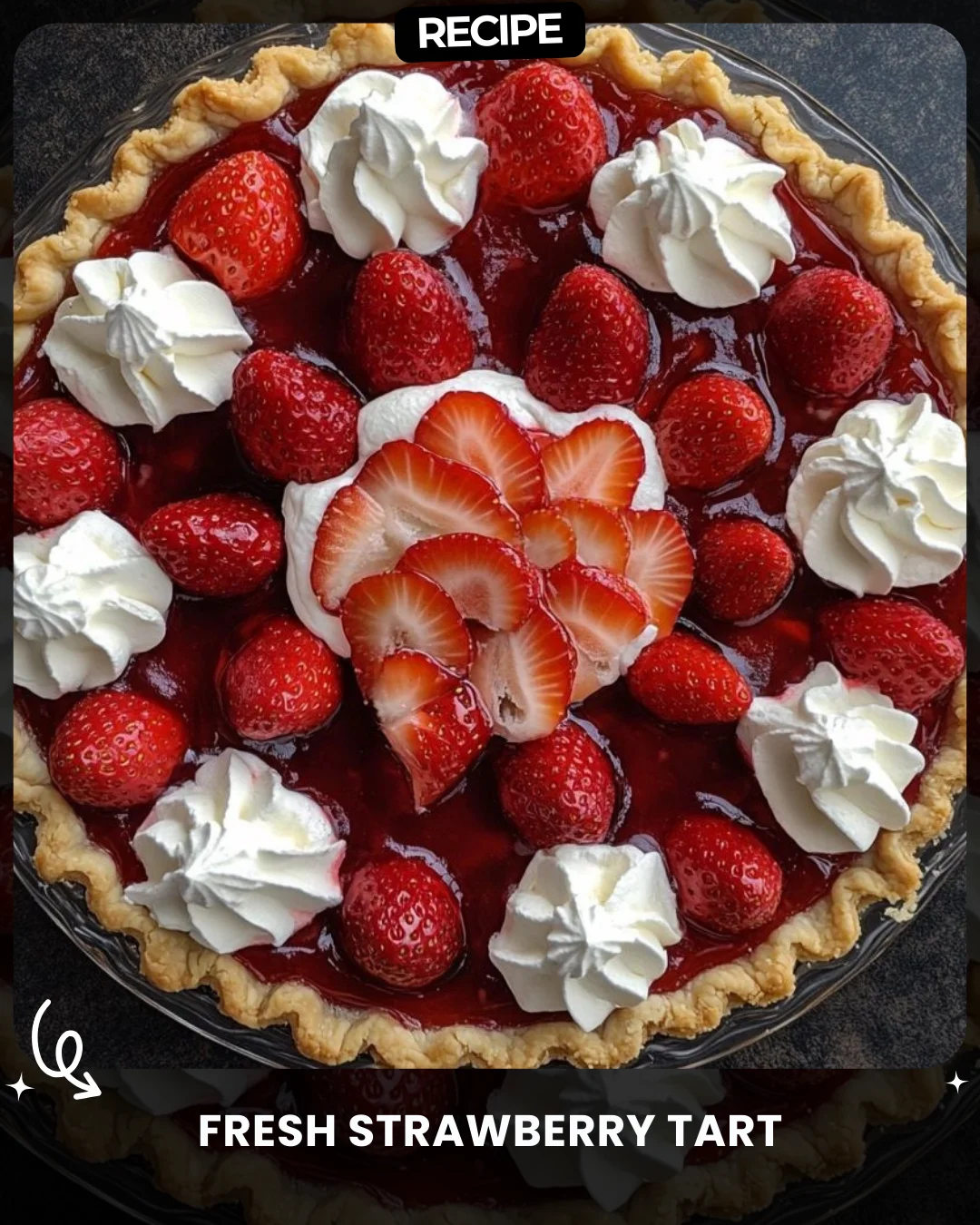 Fresh Strawberry Tart