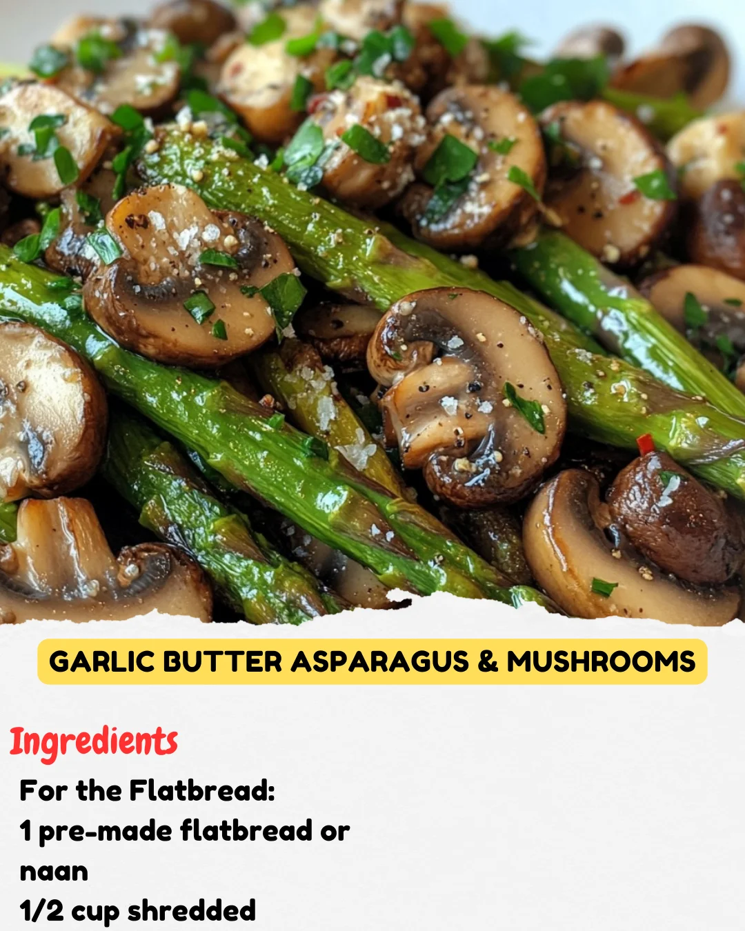 Garlic Butter Asparagus & Mushrooms