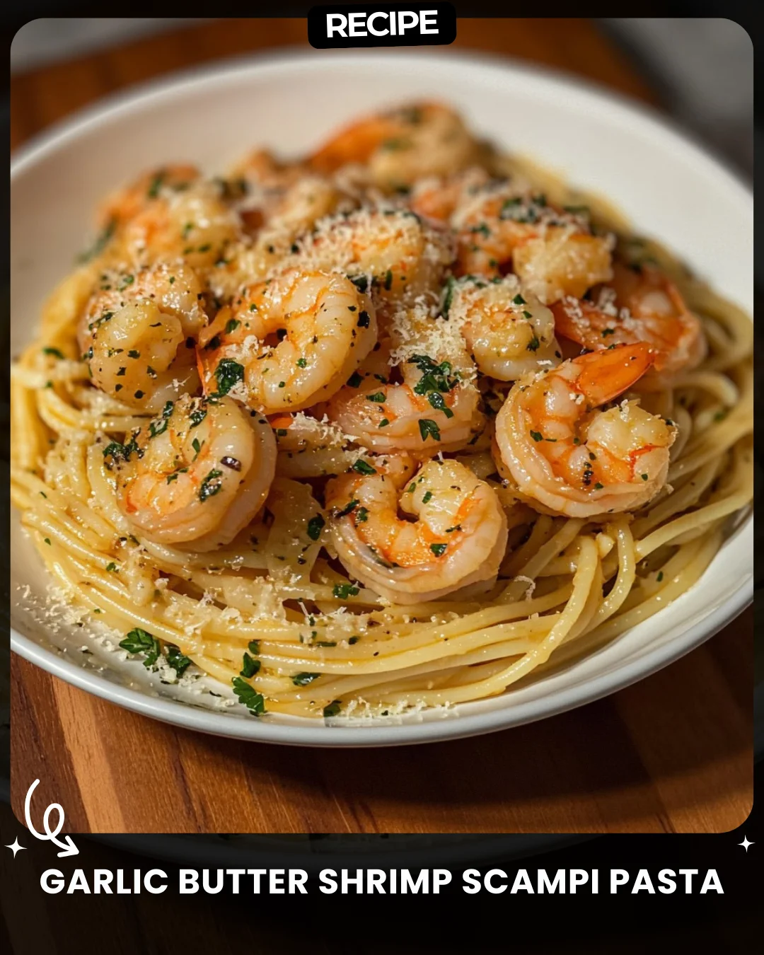 Garlic Butter Shrimp Scampi Pasta