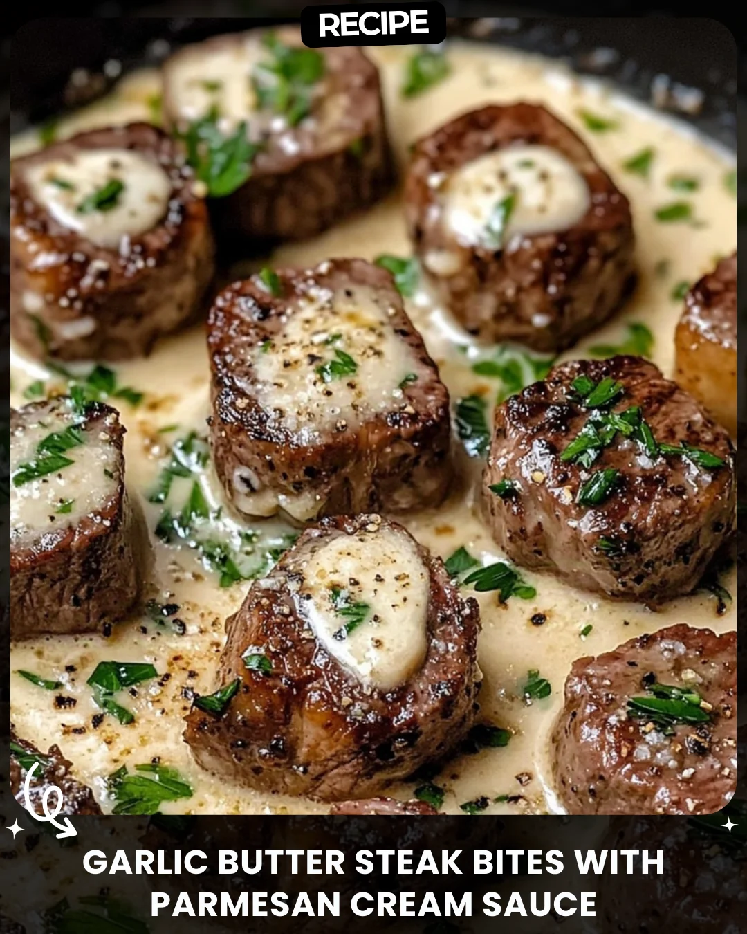 Garlic Butter Steak Bites with Parmesan Cream Sauce