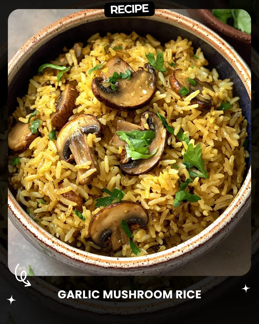 Garlic Mushroom Rice