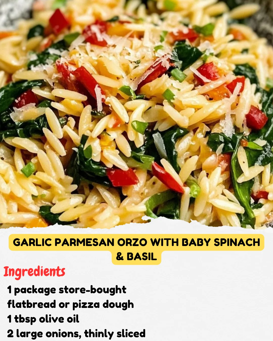 Garlic Parmesan Orzo with Baby Spinach & Basil