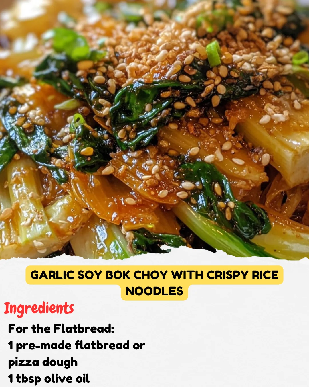 Garlic Soy Bok Choy with Crispy Rice Noodles